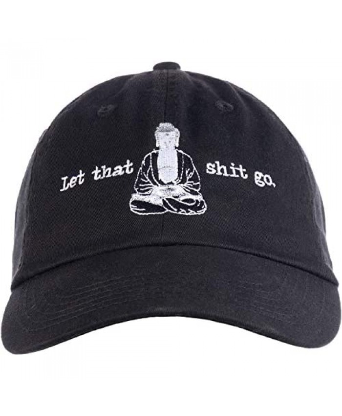 Ann Arbor T-shirt Co. Let That Sht Go | Funny Zen Buddha Yoga Mindfulness Peace Hippy Women Men Baseball Cap Dad Hat