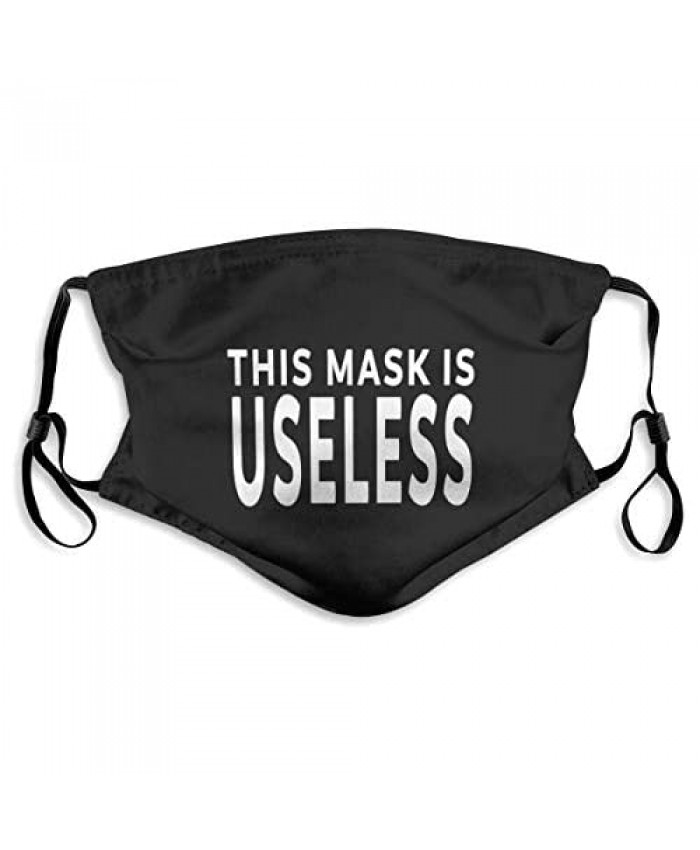 Xinclubna This Mask is Useless Funny Mask Adjustable mask Washable and Reusable dustproof and Breathable Small