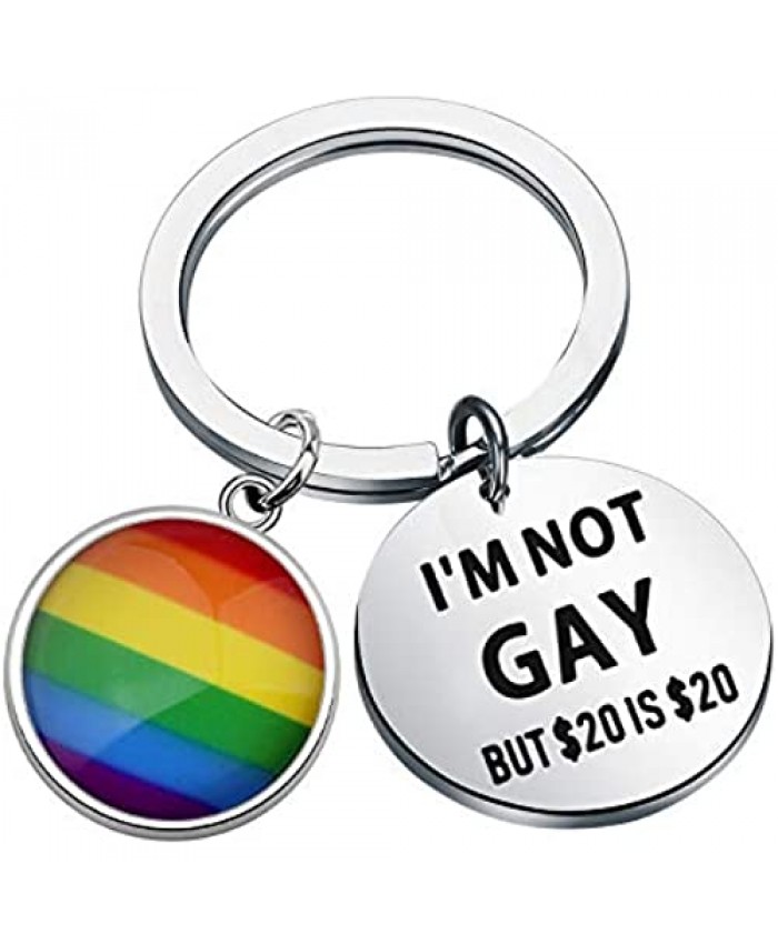 FAADBUK Funny Gay Pride Keychain LGBT Gift I'm Not Gay But $20 is $20 Jewlry Keychain with LGBT Charm