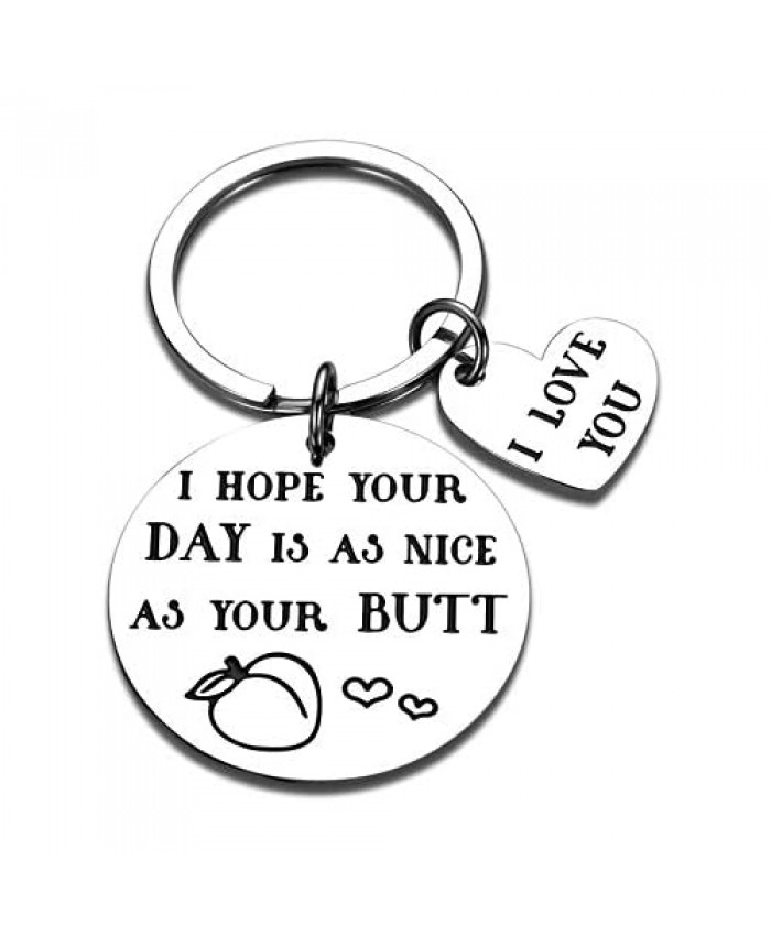 Funny couples Gag keychain Gifts for Boyfriend Girlfriend I Hope Your Day is As Nice As Your Butt to my husband wife Birthday Wedding Anniversary Valentines Day i love you gifts for him her women men