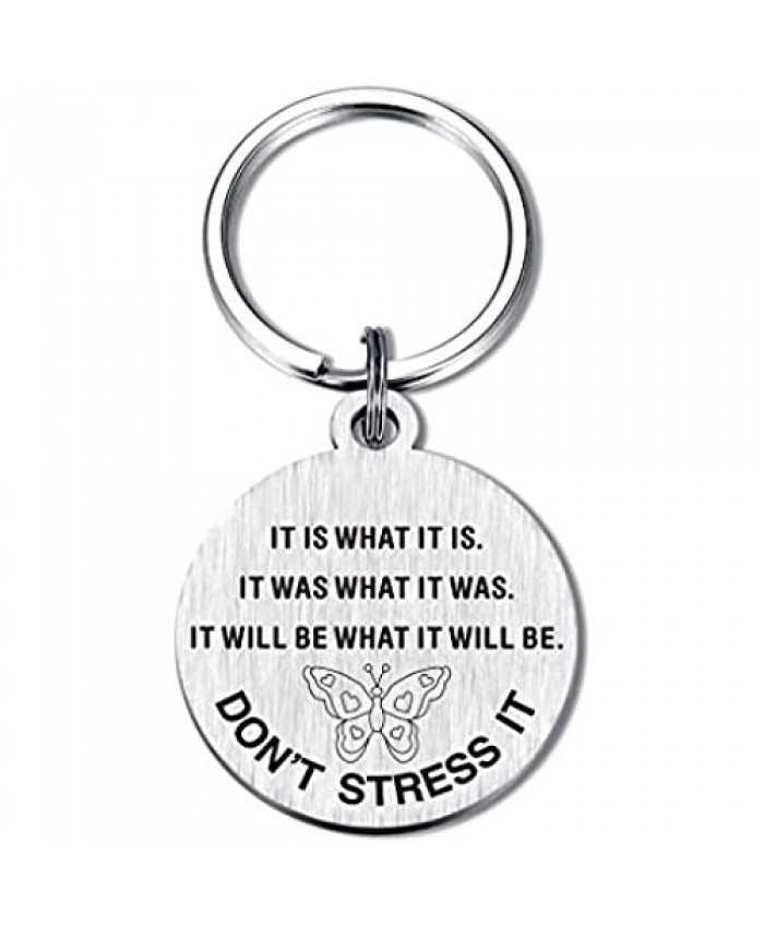 It is What It is Saying Quote KeyChain Inspirational Gifts for Women Her Men Key Chains