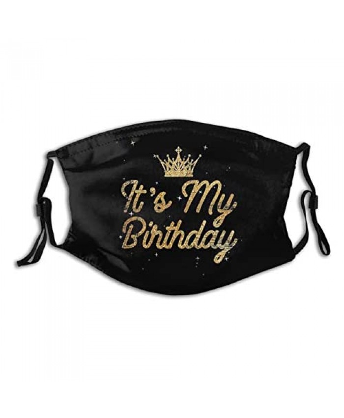 It'S My Birthday Printed Face Mask Decorative|Adjustable With 2 Filters For Men And Women Balaclava Bandana Cloth